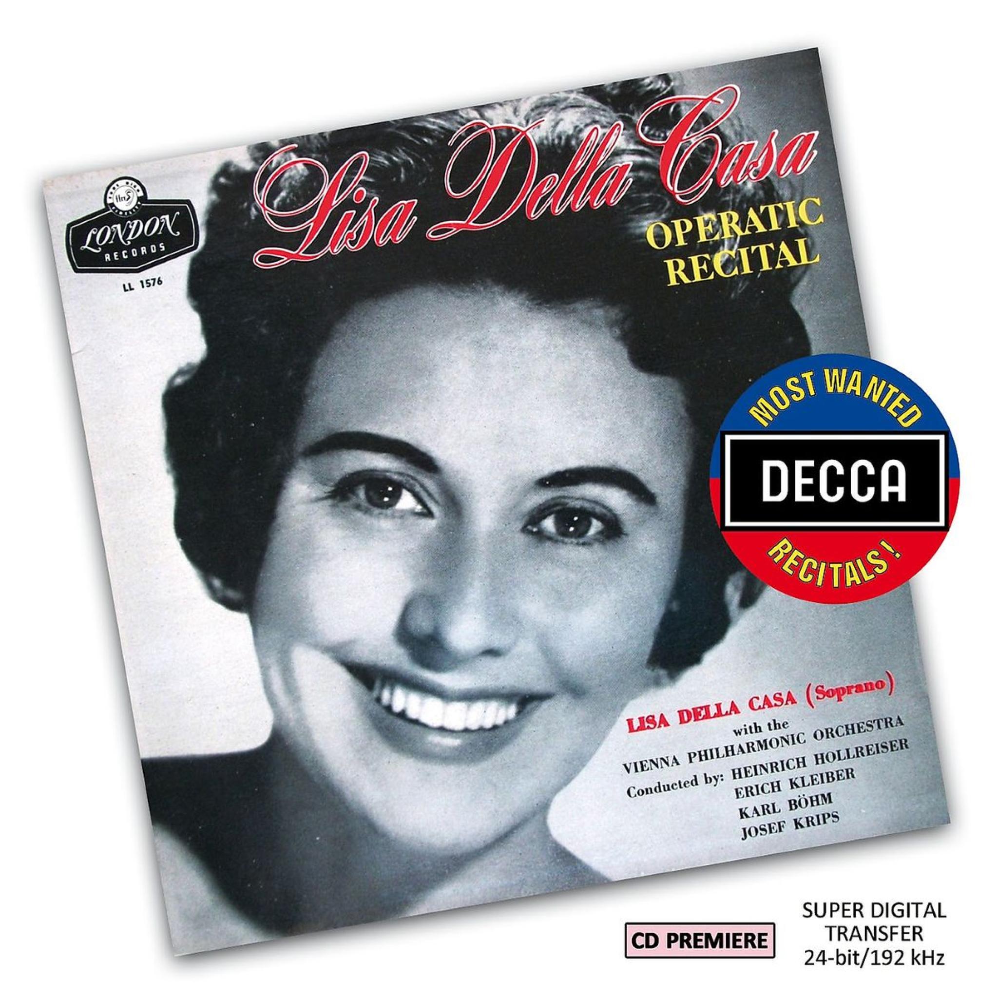 Lisa Della Casa: Operatic Recital (DMWR): Della Casa,Lisa