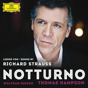 Notturno - Lieder von R. Strauss: Hampson,Thomas/Rieger,Wolfram/Hope,Daniel