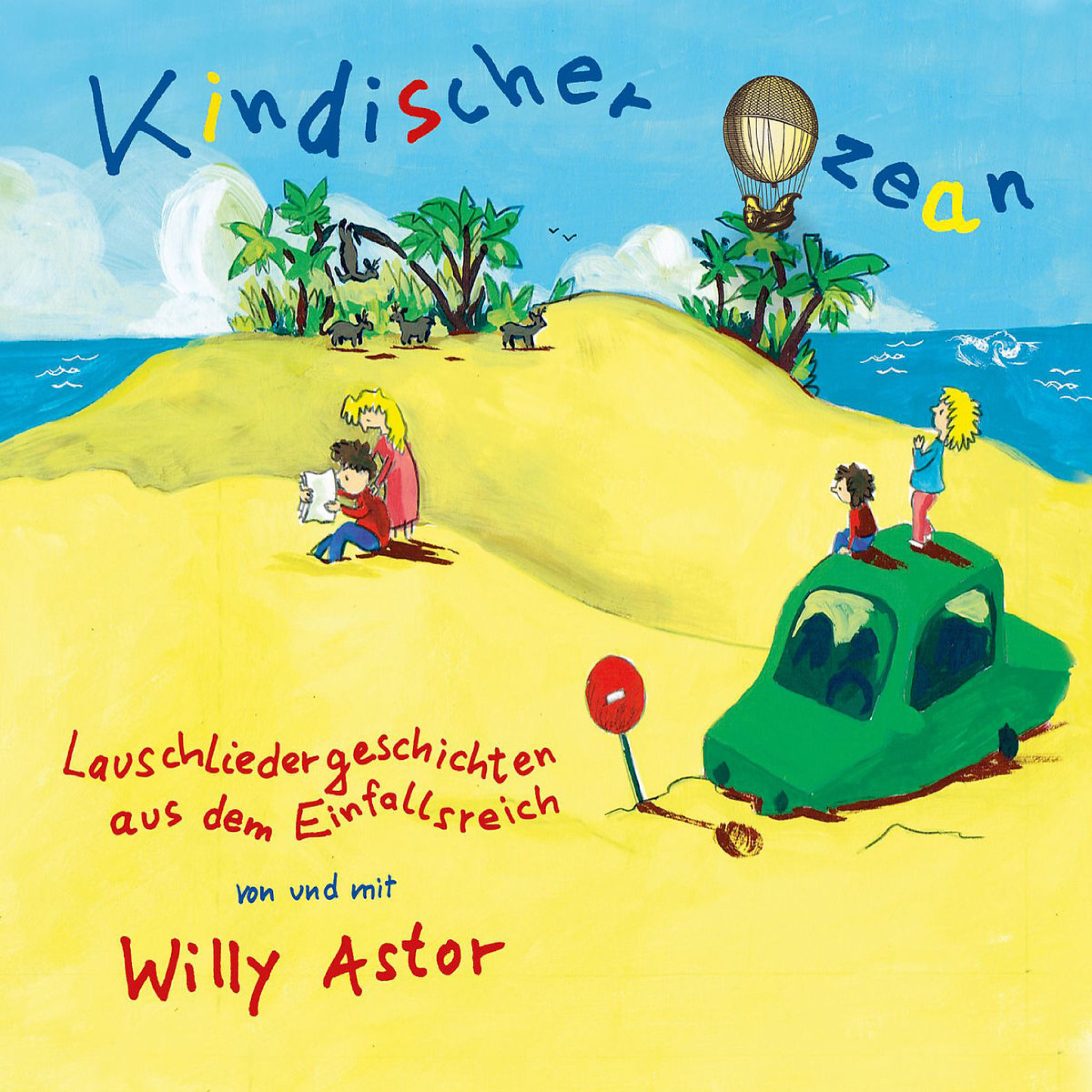 Kindischer Ozean: Astor,Willy