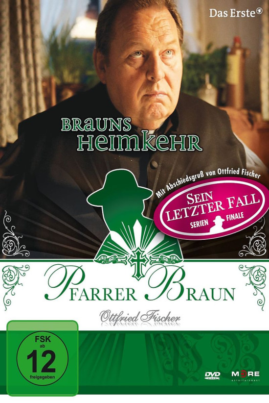 *NEU:Pfarrer Braun - Brauns Heimkehr (letzter Fall): Fischer,Ottfried
