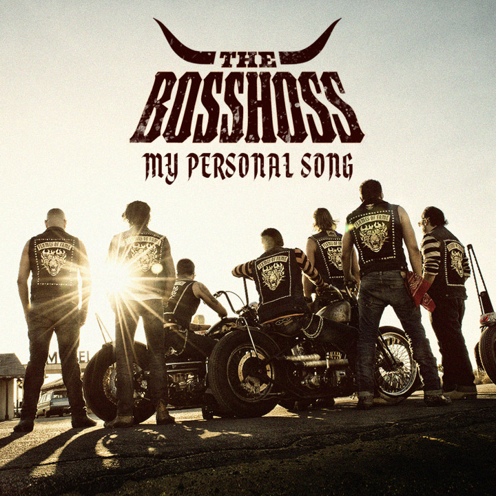 My Personal Song - The BossHoss