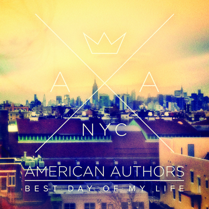 American Authors - Best Day Of My Life