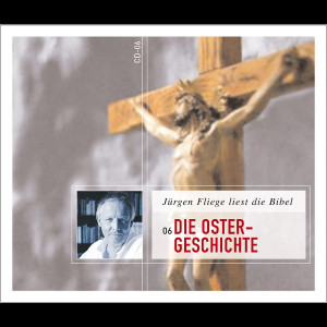 *NEU:Die Ostergeschichte: Fliege, Jürgen