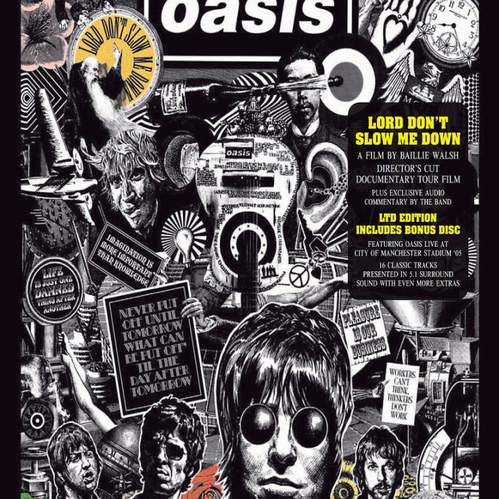 *NEU:Lord Dont'T Slow Me Down: Oasis