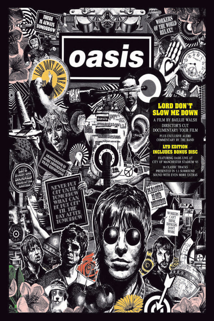 *NEU:Lord Dont'T Slow Me Down: Oasis