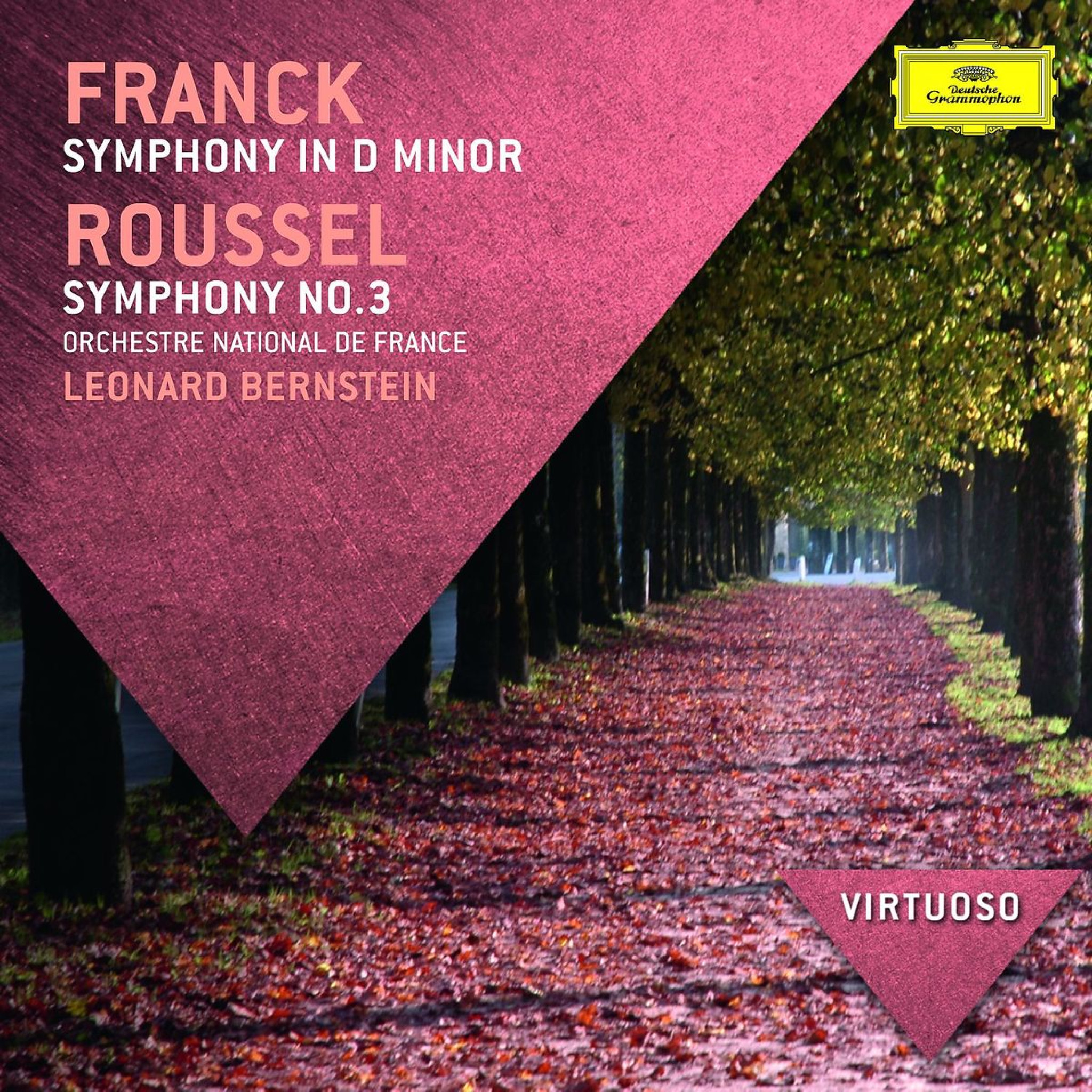 *NEU:Franck: Sinfonie in d-moll; Roussel: Sinfonie Nr.3: Bernstein/Orchestre National de France