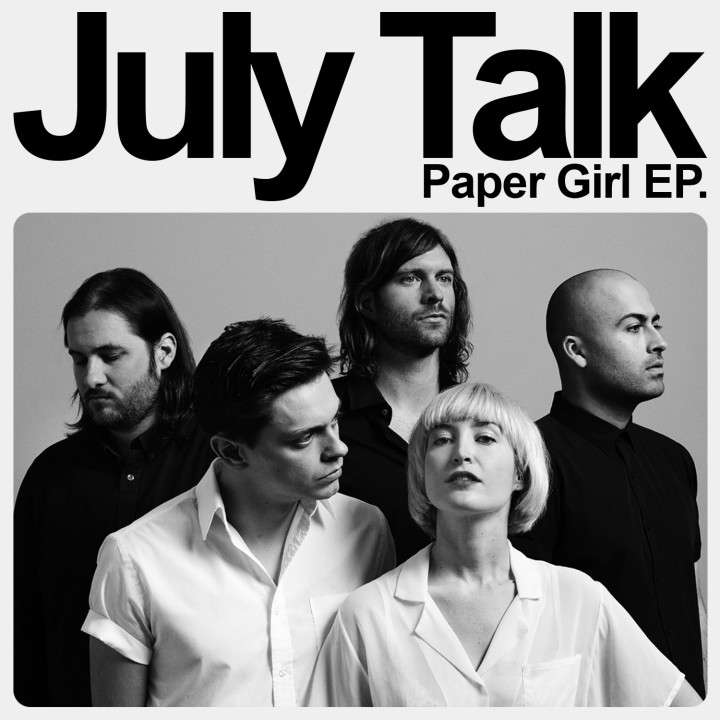 July Talk - Paper Girl EP