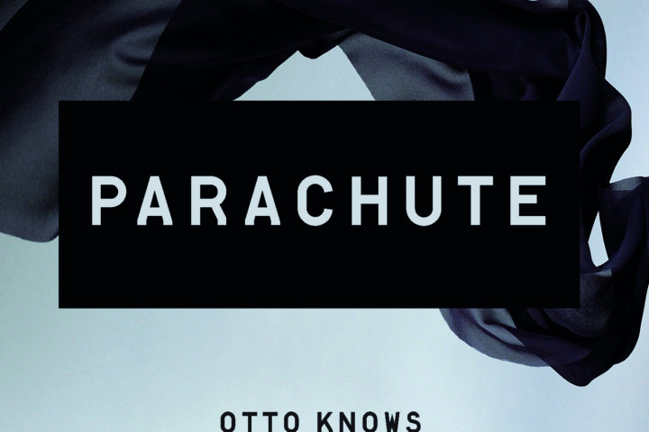 Otto Knows - Parachute