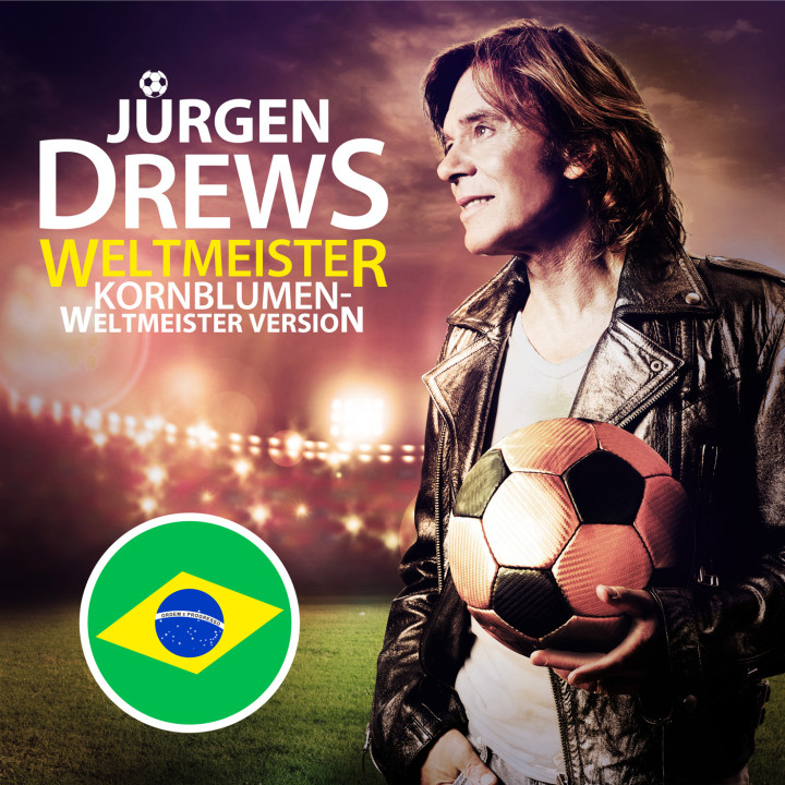 Jürgen Drews - Welltmeister (Kornblumen Weltmeister Version)