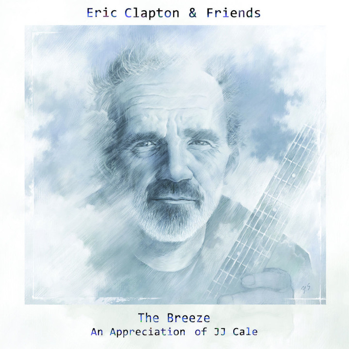 Eric Clapton & Friends: The Breeze - An Appreciation Of JJ Cale