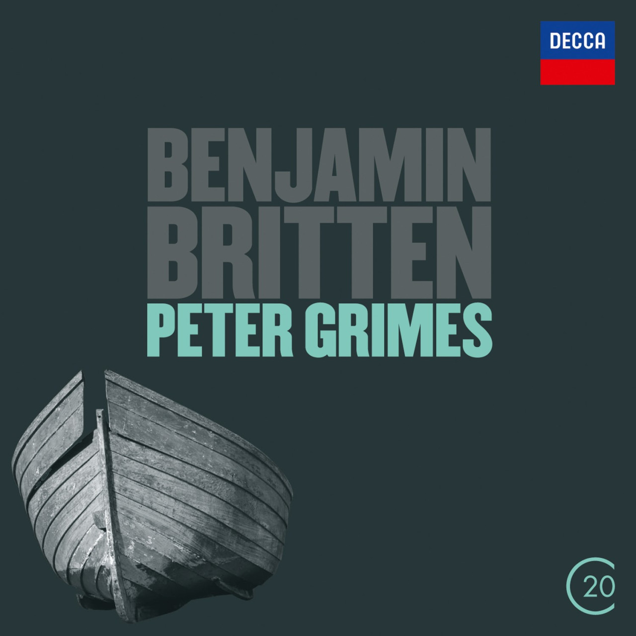 BRITTEN Peter Grimes / Peter Pears | Decca Classics