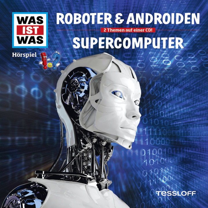 Folge 07: Roboter & Androiden / Supercomputer