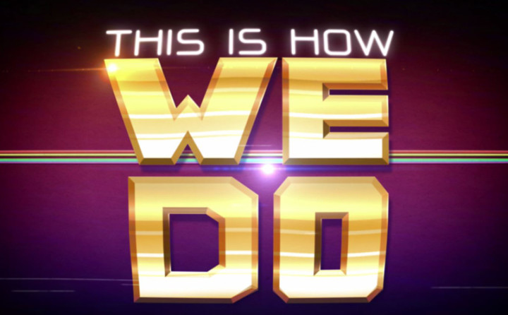 This Is How We Do (Lyric Video)