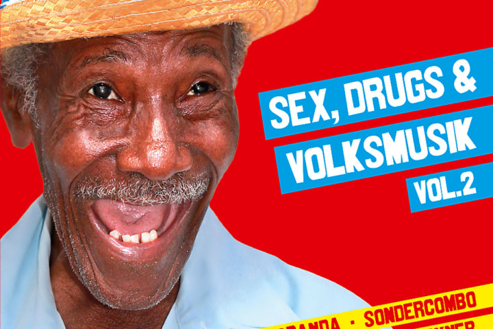 Sex, Drugs & Volksmusik Vol. 2