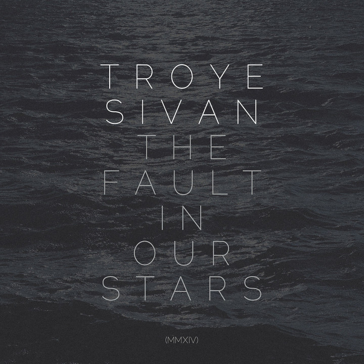 Troye Sivan "The Fault In Our Stars"