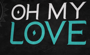 Oh My Love (Lyric Video)