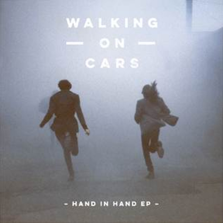 Walking On Cars Cover Hand In Hand
