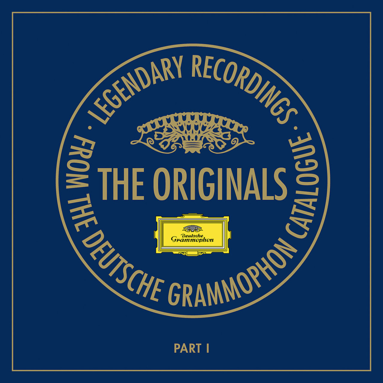 THE ORIGINALS - LEGENDARY RECORDINGS Part 1 | Deutsche Grammophon