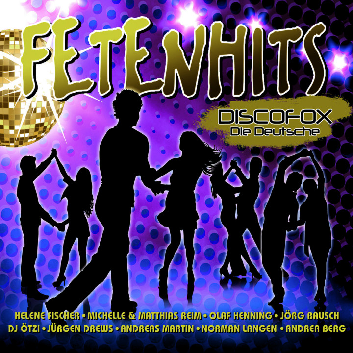 Fetenhits Discofox - die Deutsche