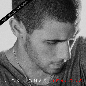 Nick Jonas Jealous