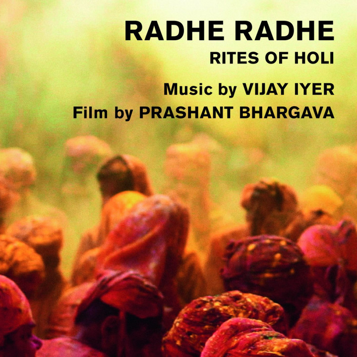 Radhe Radhe - Rites Of Holi