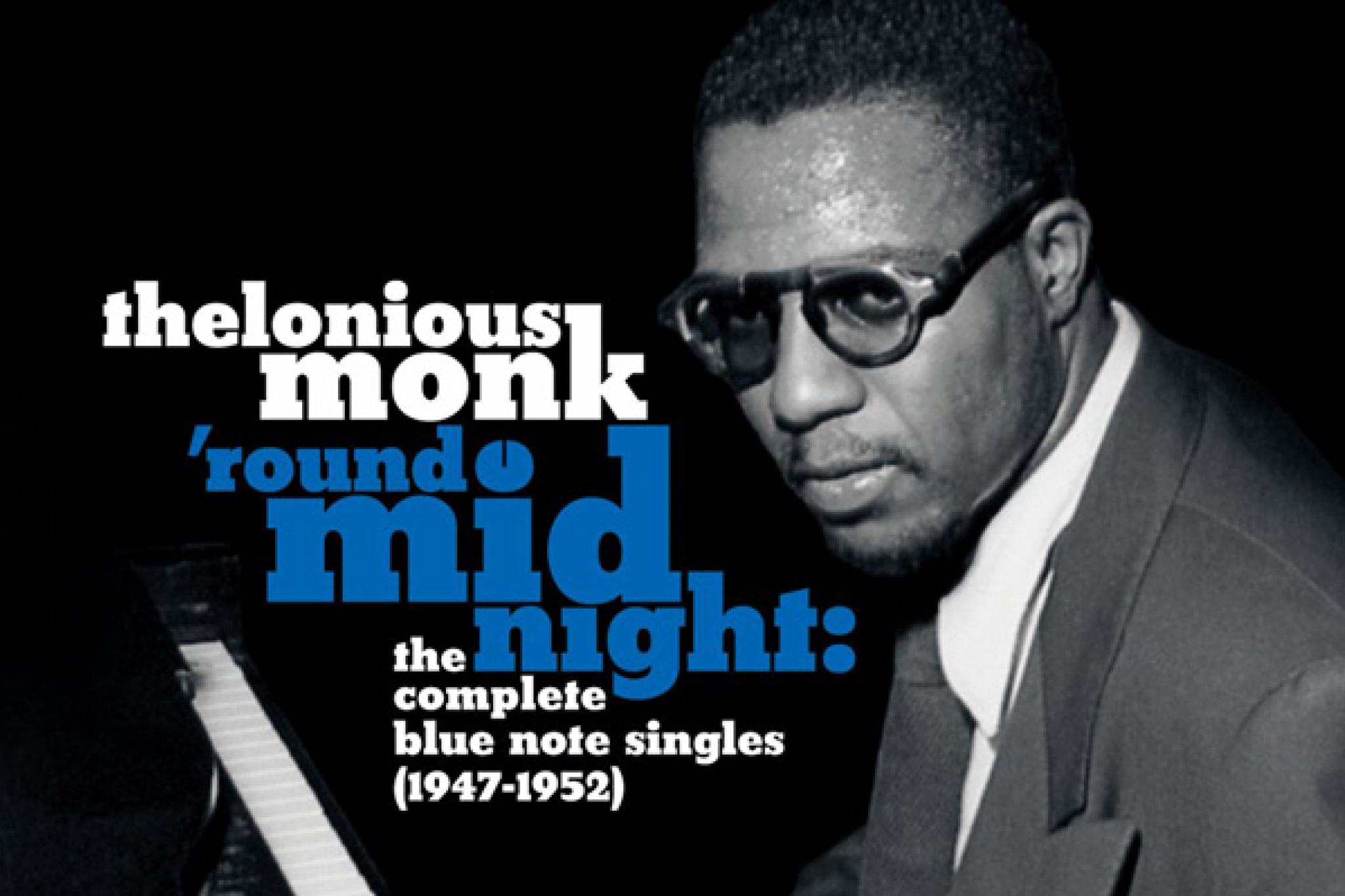 Round Midnight: The Complete Blue Note Singles 1947-1952