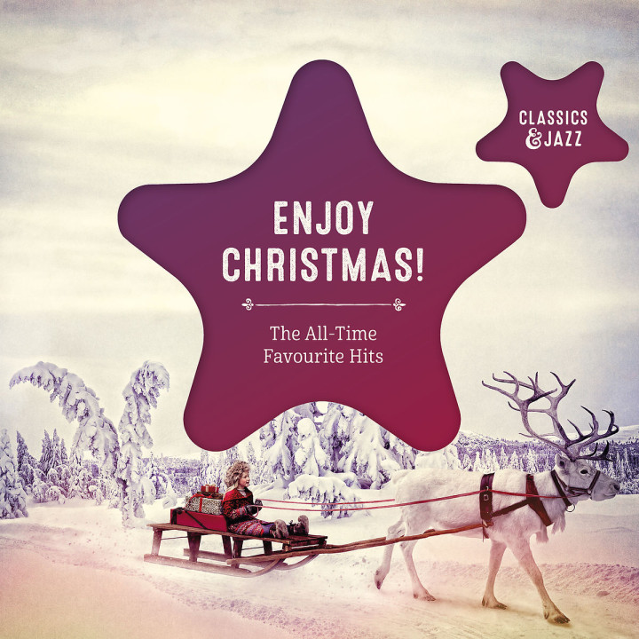 Enjoy Christmas! The All-Time-Favourite Hits - Classics & Jazz