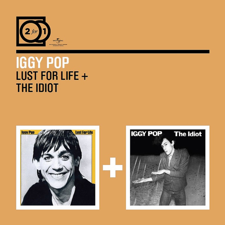 2 For 1: Lust For Life/The Idiot