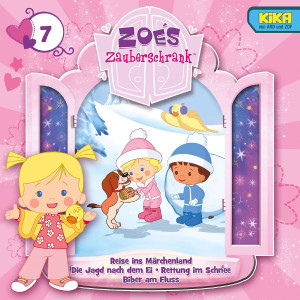 07: Reise in Märchenland / Die Jagd nach dem Ei / Rettung im Schnee / Biber am Fluss