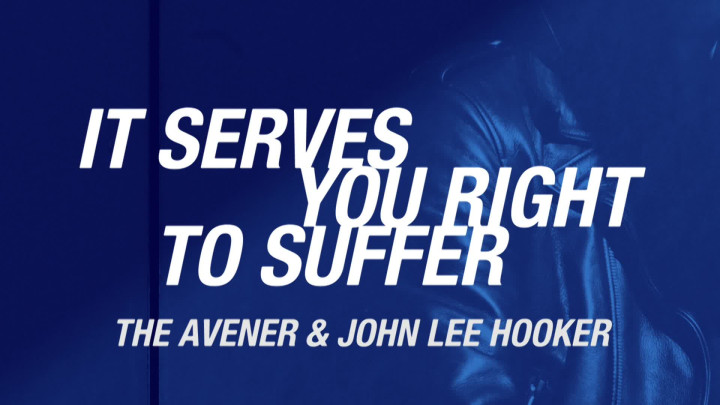 It Serves You Right To Suffer (Audio Video)