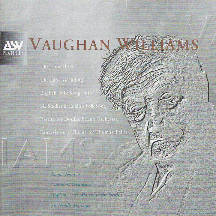 Vaughan Williams: Partita, 3 Vocalises, Fantasia on a Theme by Thomas Tallis, The Lark Ascending