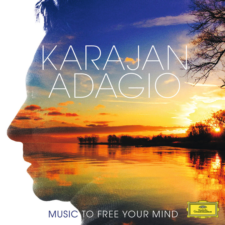 Karajan Adagio - Music To Free Your Mind