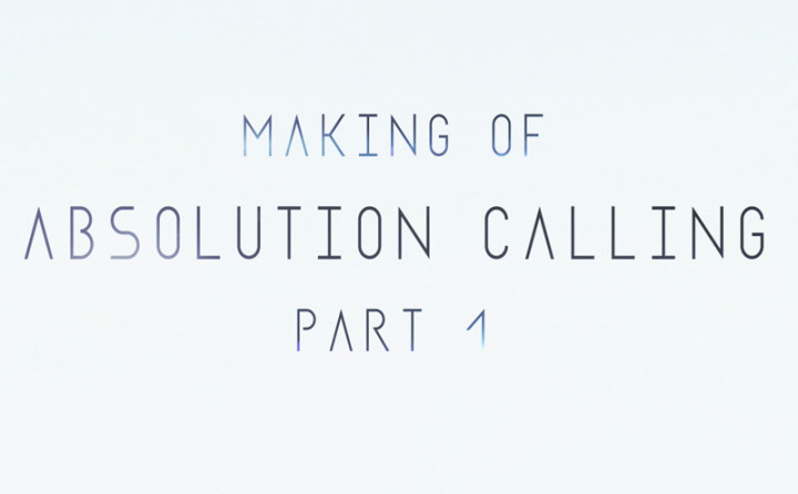 Absolution Calling (Making Of Teil1)