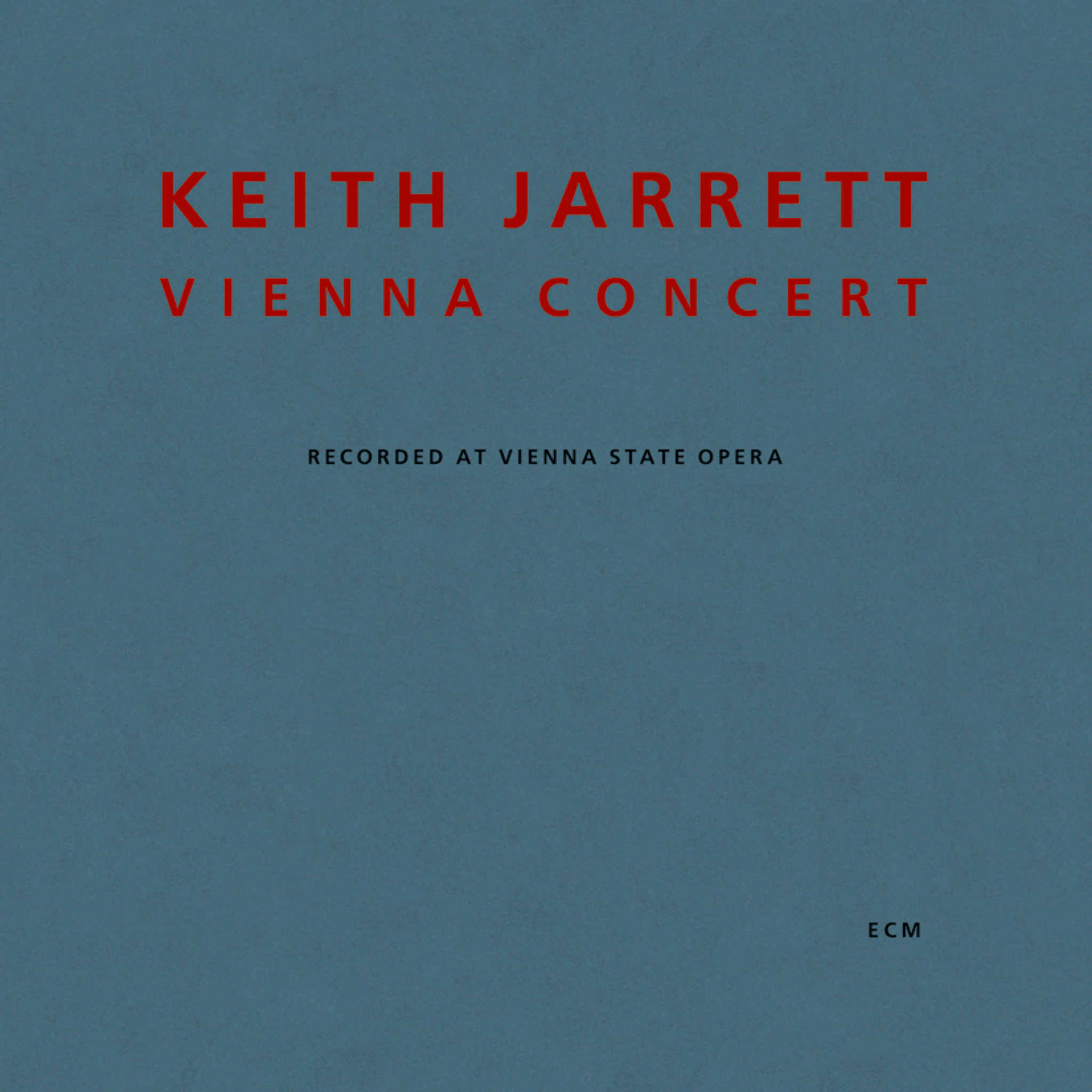 Vienna Concert - Keith Jarrett: Piano - Recorded July 1991