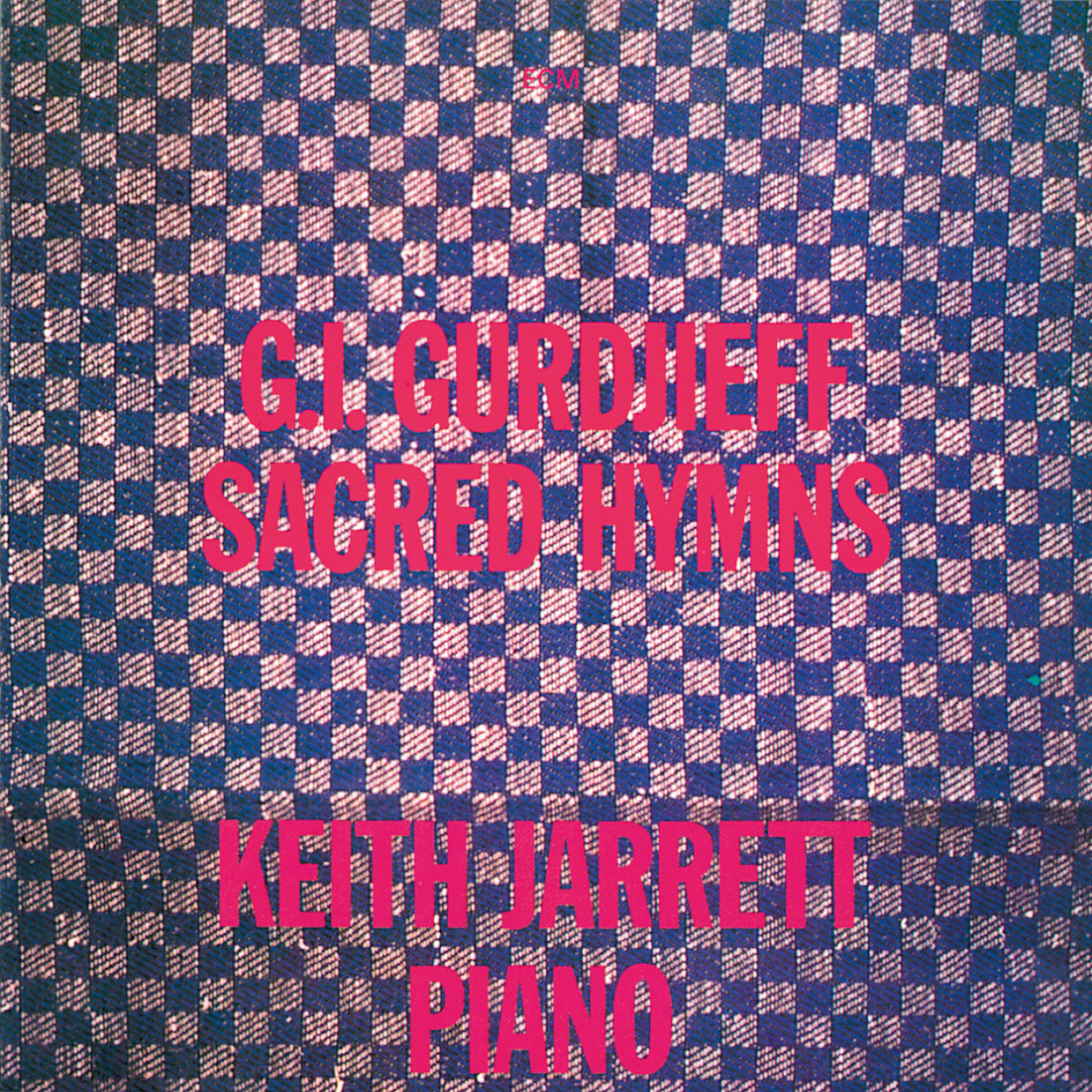 Sacred Hymns of G. I. Gurdjieff - Keith Jarrett: Piano - Recorded March 1980