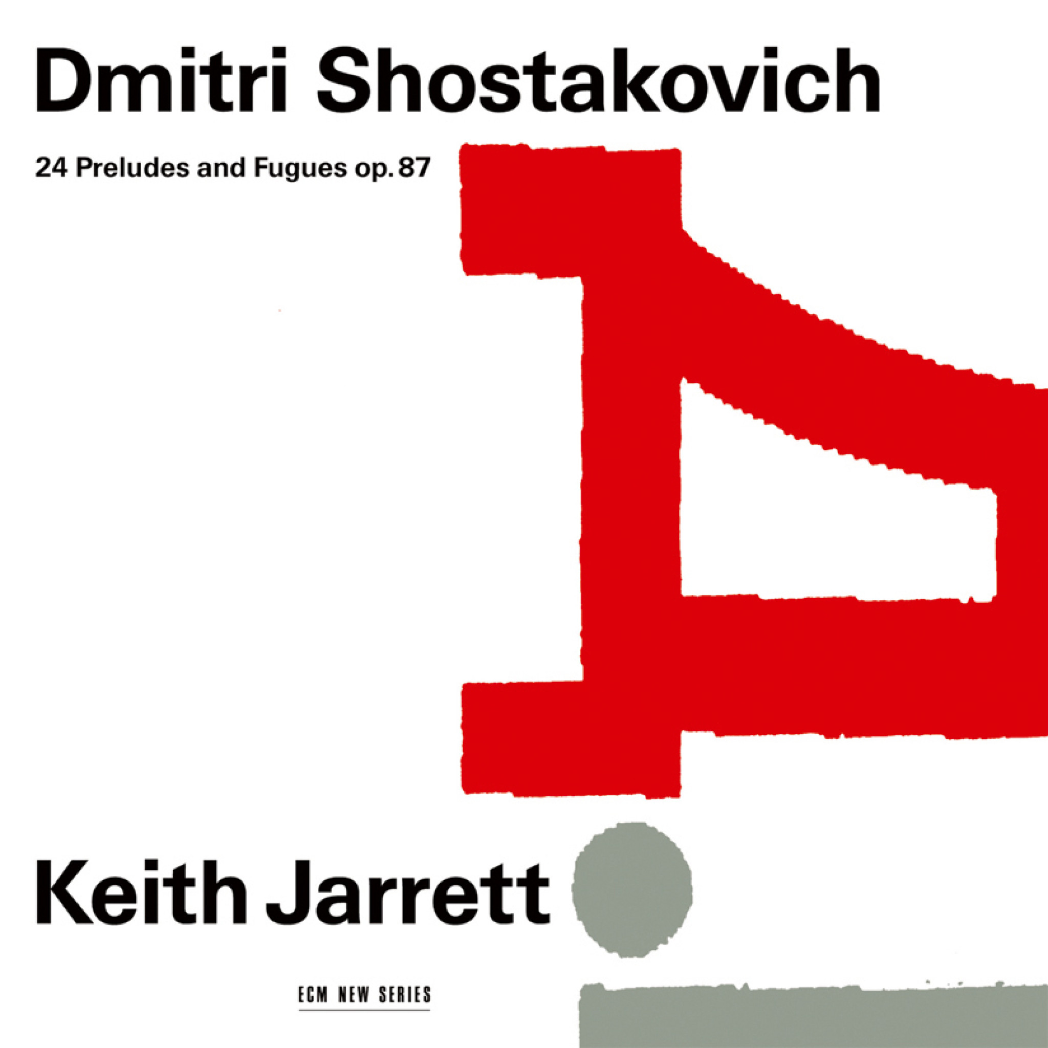 Dmitri Shostakovich 24 Preludes and Fugues op. 87 - Keith Jarrett: Piano - Recorded July 1991