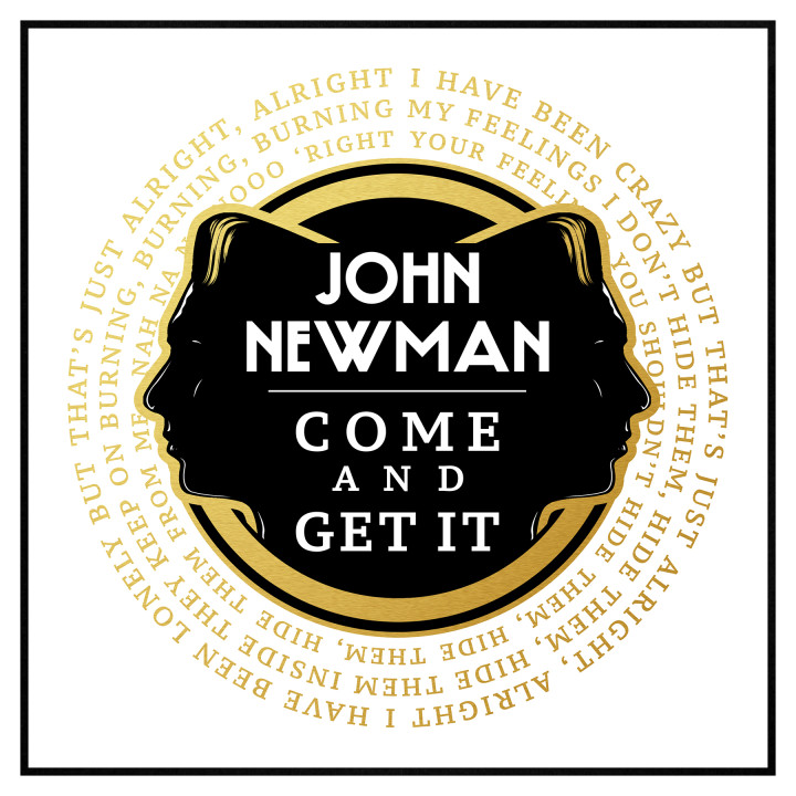 John Newman Come And Get It Cover