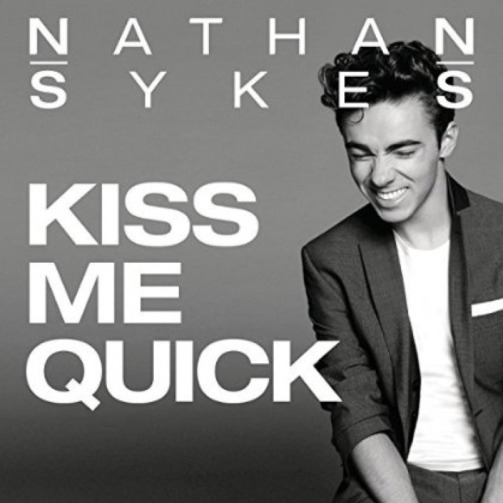 Nathan Sykes Kiss Me Quick Cover