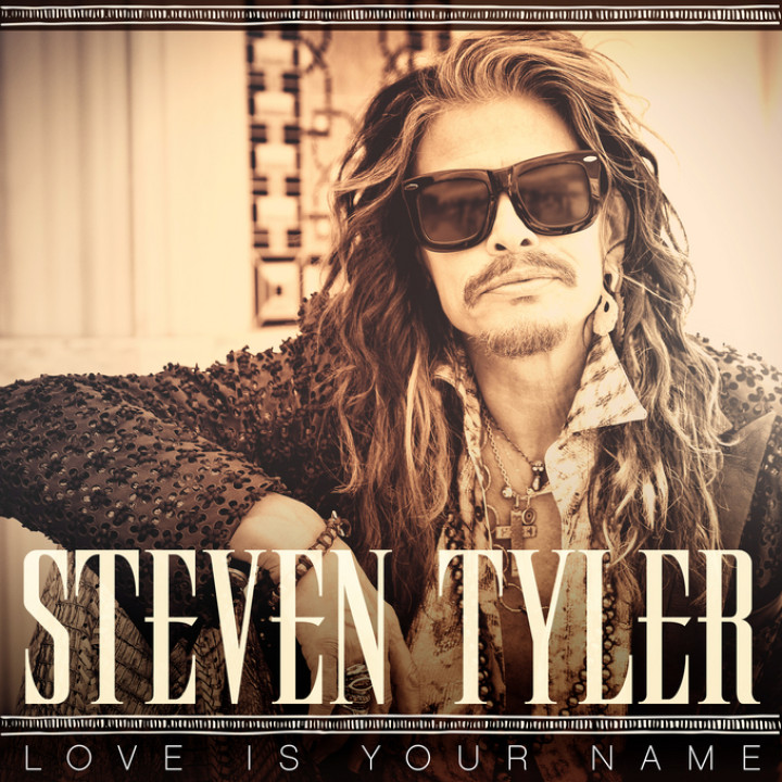 Steven Tyler Cover Love Is Your Name