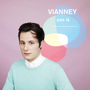 Vianney - Pas là