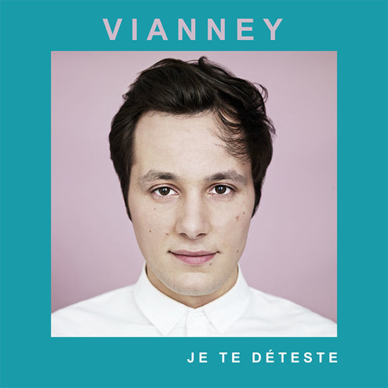 Vianney - Je te déteste