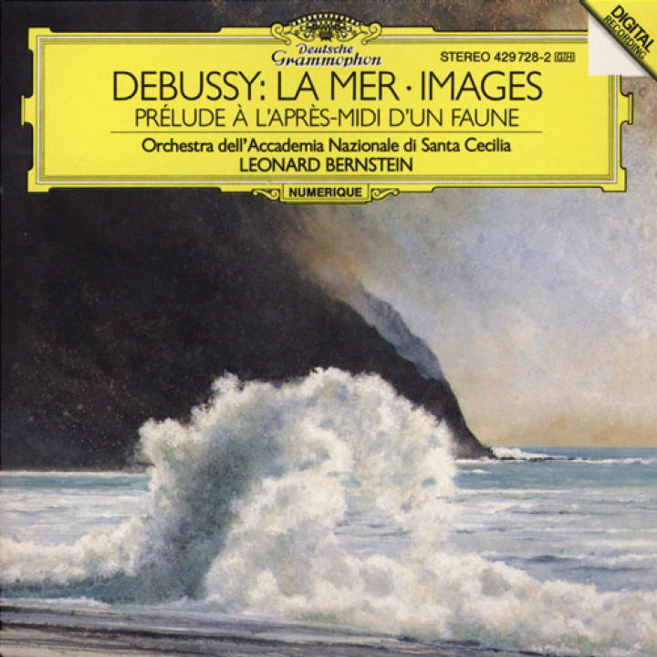 Debussy: La Mer; Images; Prélude à l’après-midi d’un faune