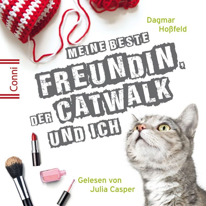D. Hoßfeld: Meine beste Freundin, Catwalk und ich