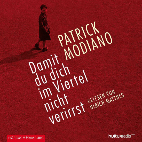 P. Modiano: Damit du dich im Viertel n. verirrst
