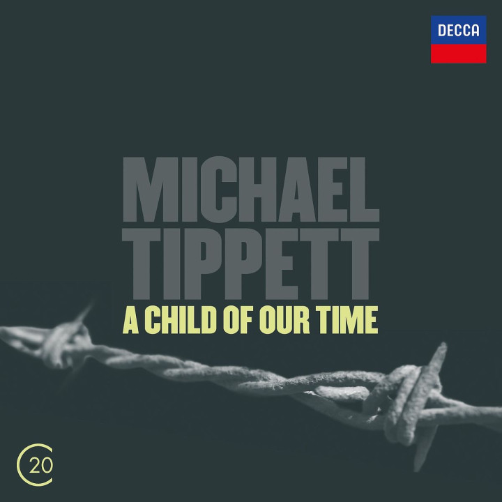 Tippett: A Child Of Our Time