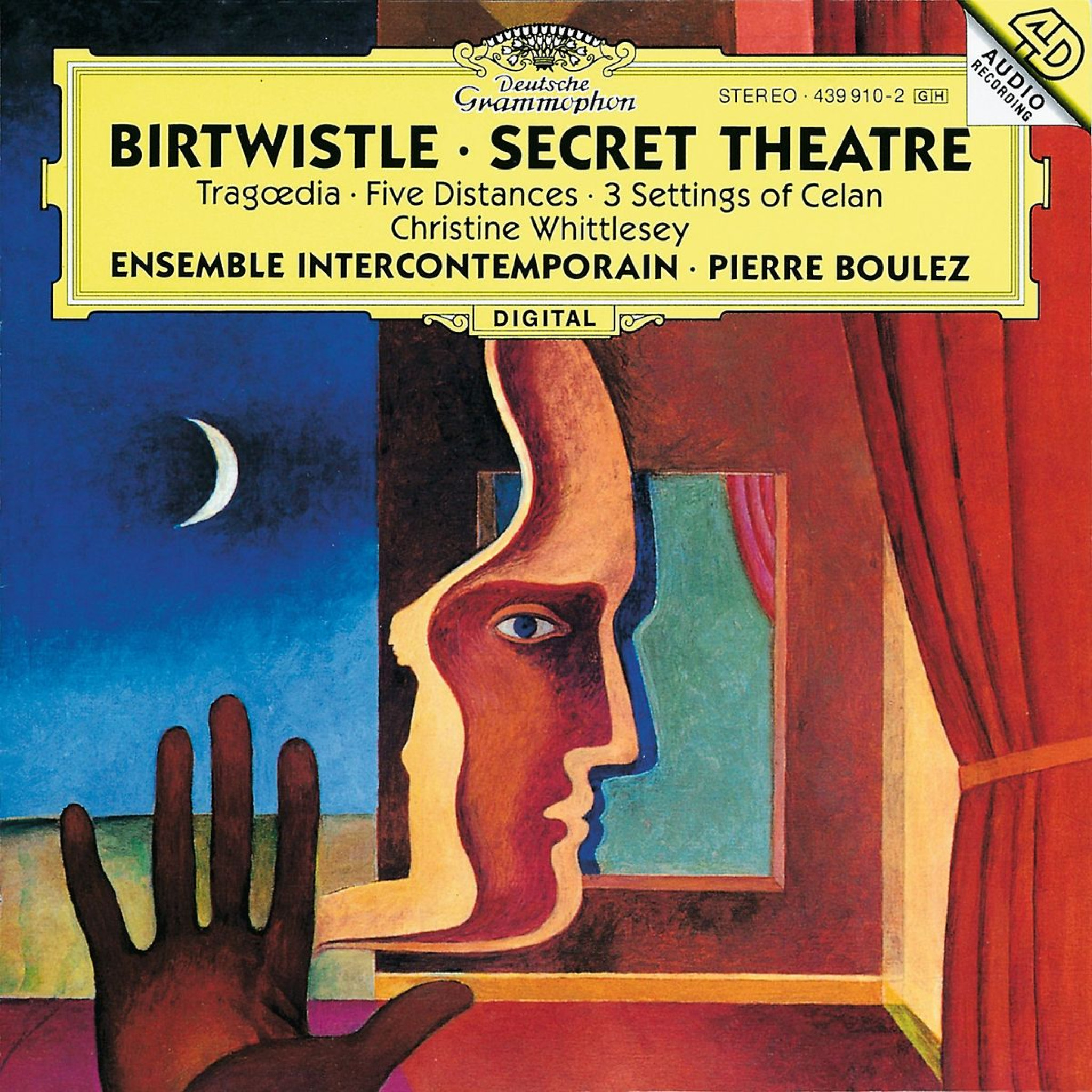 Birtwistle: Secret Theatre; Tragoedia; Five Distances; 3 Settings of Celan