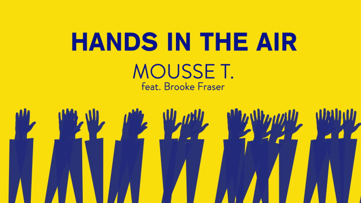 Mousse T. feat. Brooke Fraser - Hands In The Air (Lyric Video)