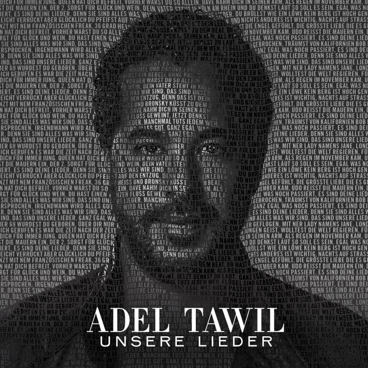 Adel Tawil - Unsere Lieder
