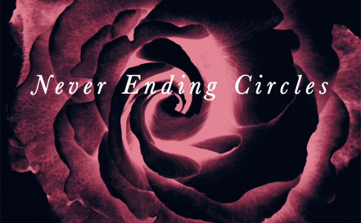 Never Ending Circles (Lyric Video)