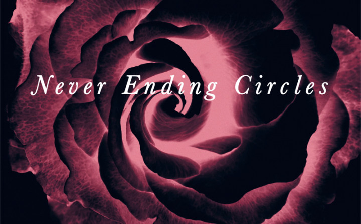 Never Ending Circles (Lyric Video)